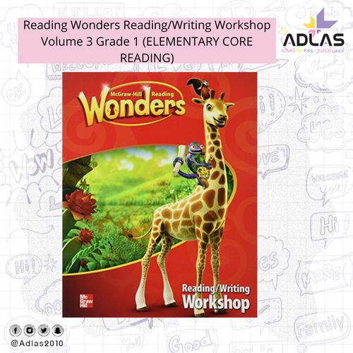 Reading Wonders Reading/Writing Workshop Volume 3 Grade 1 (ELEMENTARY CORE READING)