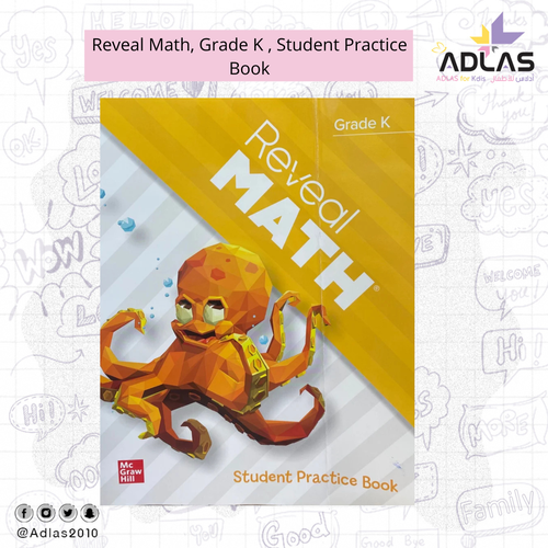 Reveal Math, Grade K , Student Practice Book