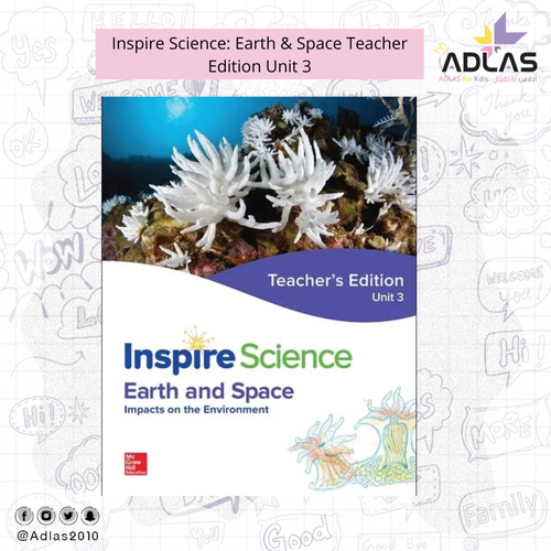Inspire Science: Earth & Space Teacher Edition Unit 3