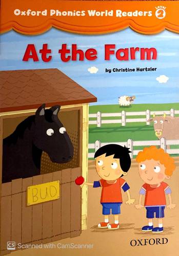 Oxford phonics World Readers 2 (At the Farm)