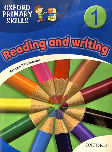 Oxford Primary skills Reading and Writing 1