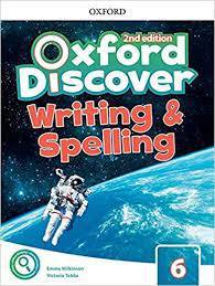 Oxford Discover Level 6 Writing and Spelling Book 2nd Edition