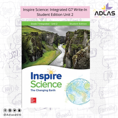 Inspire Science: Integrated G7 Write-In Student Edition Unit 2