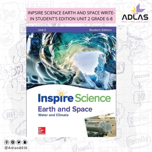 INPSIRE SCIENCE EARTH AND SPACE WRITE-IN STUDENT'S EDITION UNIT 2 GRADE 6-8