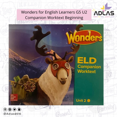 Wonders for English Learners G5 U2 Companion Worktext Beginning