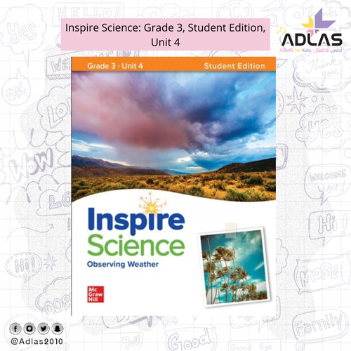 Inspire Science: Grade 3, Student Edition, Unit 4