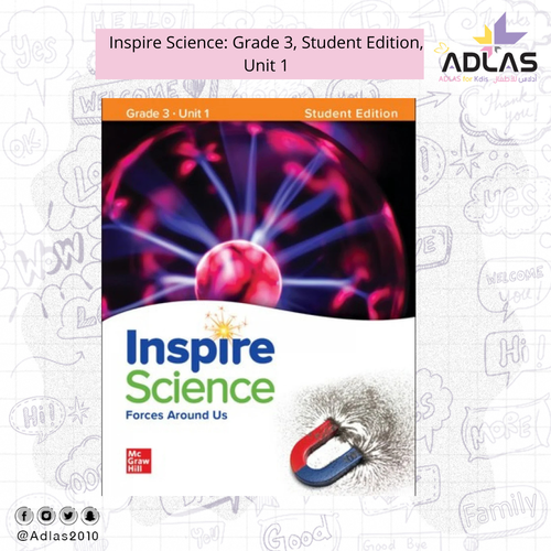 Inspire Science: Grade 3, Student Edition, Unit 1