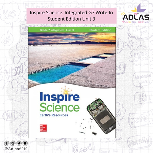 Inspire Science: Integrated G7 Write-In Student Edition Unit 3