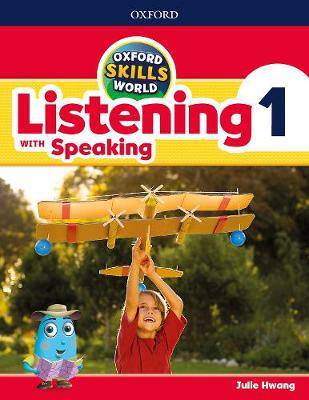 Oxford Skills World Listening Speaking 1