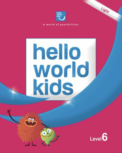 Hello World Kids Level 6