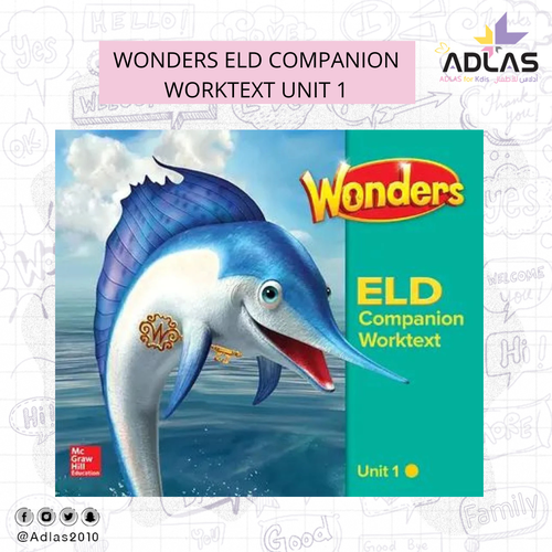 WONDERS ELD COMPANION WORKTEXT UNIT 1