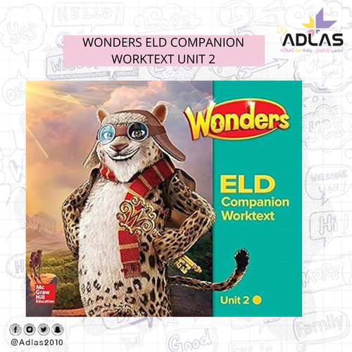 WONDERS ELD COMPANION WORKTEXT UNIT 2