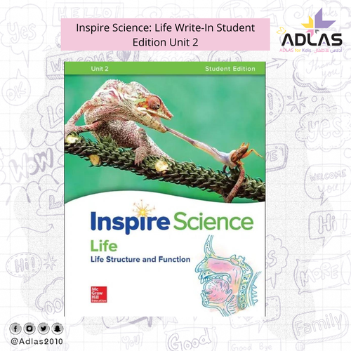 Inspire Science: Life Write-In Student Edition Unit 2