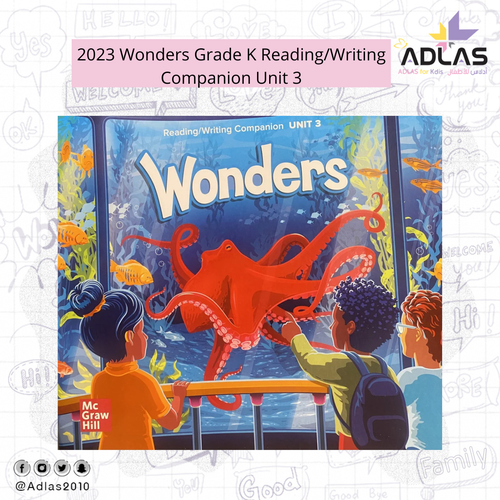 2023 Wonders Grade K Reading/Writing Companion Unit 3