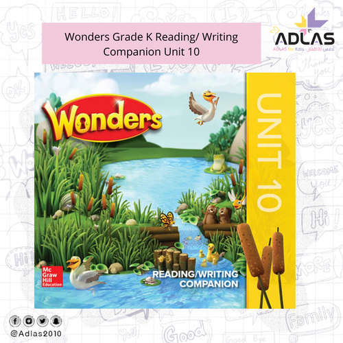 Wonders Grade K Reading/ Writing Companion Unit 10
