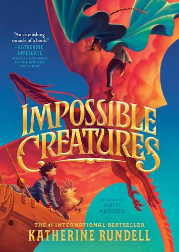 Impossible Creatures Hardcover – September 10, 2024 by Katherine Rundell