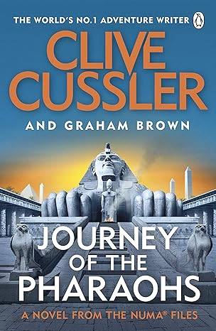 Journey of the Pharaohs: Numa Files #17 (The NUMA Files, 17) Paperback – 19 Aug. 2021