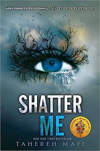 Shatter Me (Shatter Me)