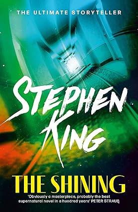 The Shining Paperback – 31 May 2007 by Stephen King