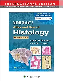 Gartner & Hiatt's Atlas and Text of Histology  Leslie P. Gartner  Peperback