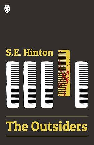 The Outsiders: S.E. Hinton (The Originals) Paperback – 4 Aug. 2016