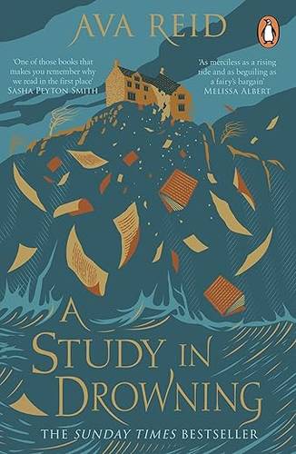 A Study in Drowning: The SUNDAY TIMES and NO. 1 NYT bestselling dark academia, rivals to lovers fantasy from the author of The Wolf and the Woodsman Paperback – 13 Jun. 2024 by Ava Reid