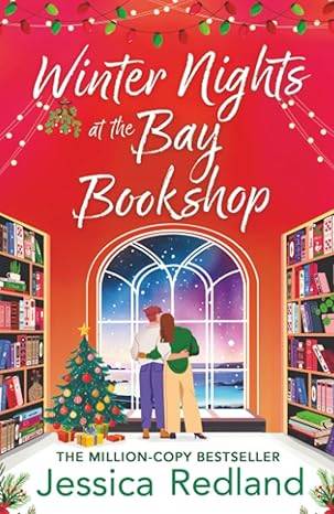 Winter Nights at the Bay Bookshop: A BRAND NEW heartwarming and uplifting read from Jessica Redland to curl up with for 2026 (Christmas on Castle Street, 5) Paperback – 9 Sept. 2025 by Jessica Redland