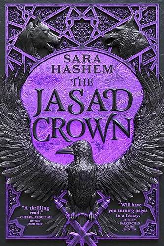 The Jasad Crown: Egyptian-inspired enemies-to-lovers epic fantasy from a Sunday Times bestseller Paperback – 24 Mar. 2026 by Sara Hashem