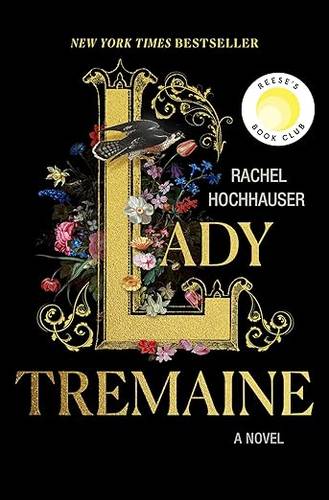 Lady Tremaine: Reese’s Book Club Pick (A Novel) by Rachel Hochhauser  Hardcover