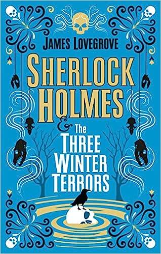 Sherlock Holmes and The Three Winter Terrors