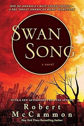 Swan Song Paperback – 4 April 2023 by Robert McCammon