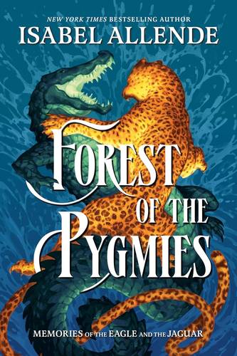 Forest of the Pygmies 3 (Memories of the Eagle and the Jaguar) Paperback – February 3, 2026 by Isabel Allende