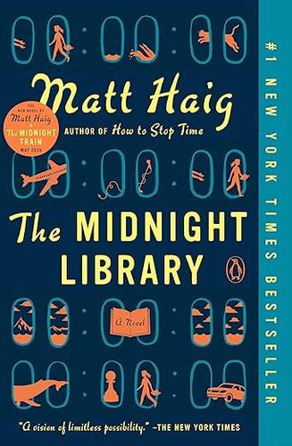 The Midnight Library: A GMA Book Club Pick: A Novel (The Midnight World) by Matt Haig Paperback