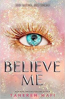 Believe Me (Shatter Me)
