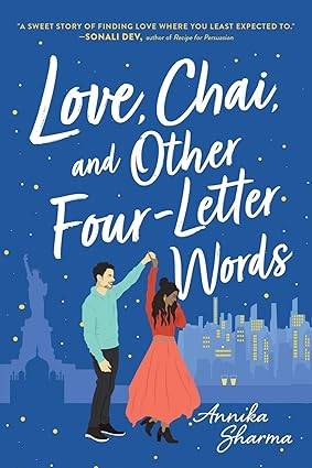 Love, Chai, and Other Four-Letter Words: 1 (Chai Masala Club) Paperback – 21 Oct. 2021 by Annika Sharma