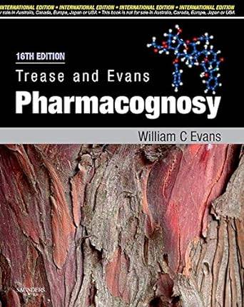 Trease and Evans' Pharmacognosy 