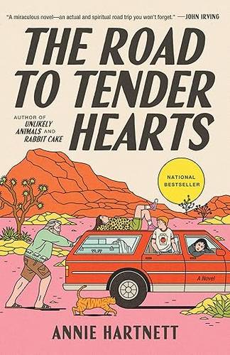 The Road to Tender Hearts: A Novel by Annie Hartnett Paperback