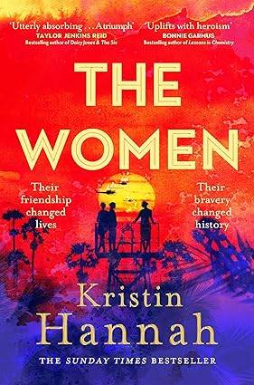The Women: The Instant Number One Bestseller from the author of The Nightingale Paperback – 13 Feb. 2025 by Kristin Hannah