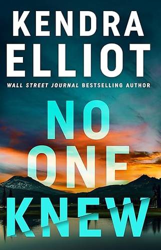 No One Knew: 2 (Noelle Marshall) Paperback – 6 Jan. 2026 by Kendra Elliot
