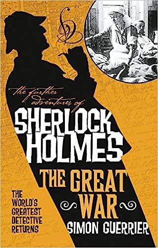  Sherlock Holmes and the Great War