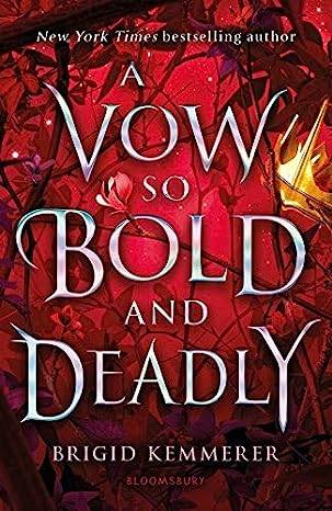 A Vow So Bold and Deadly (The Cursebreaker Series) Paperback – 26 Jan. 2021 by Brigid Kemmerer