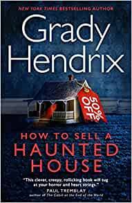 How to Sell a Haunted House
