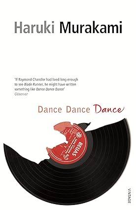 Dance Dance Dance: Haruki Murakami Paperback – 7 Feb. 2002 by Haruki Murakami