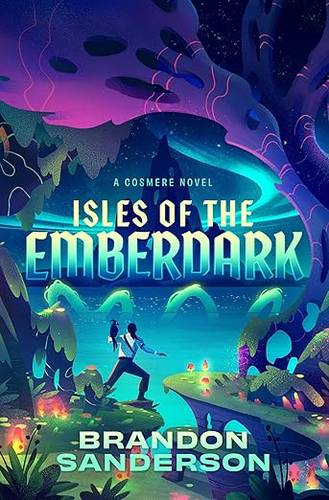 Isles of the Emberdark: A Cosmere Novel (Secret Projects) Hardcover – February 3, 2026 by Brandon Sanderson
