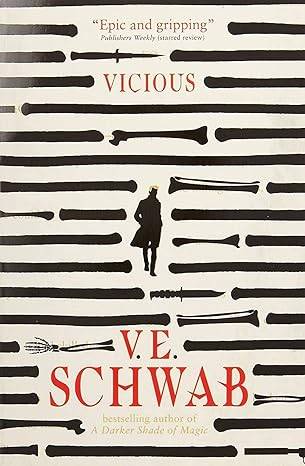 Vicious: V.E. Schwab: 1 (The Villains Series) Paperback – 10 Jan. 2014