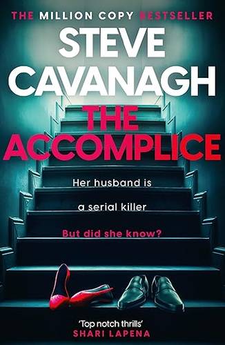 The Accomplice (Eddie Flynn) Paperback – 2 Jan. 2025 by Steve Cavanagh