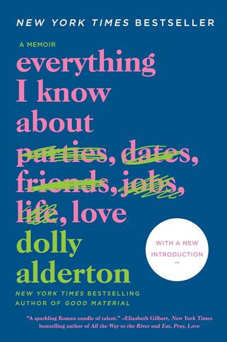Everything I Know About Love by Dolly Alderton