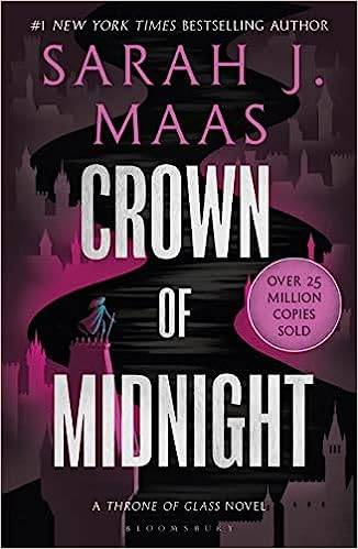 Crown of Midnight: From the # 1 Sunday Times best-selling author of A Court of Thorns and Roses (Throne of Glass) Paperback – 14 Feb. 2023 by Sarah J. Maas