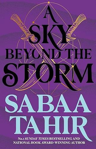 A Sky Beyond the Storm: The jaw-dropping finale to the New York Times bestselling fantasy series that began with AN EMBER IN THE ASHES: Book 4 (Ember Quartet) Paperback – 19 Jun. 2025 by Sabaa Tahir