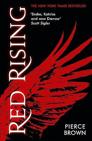 Red Rising: Red Rising Series 1 Paperback – 25 Sept. 2014 by Pierce Brown